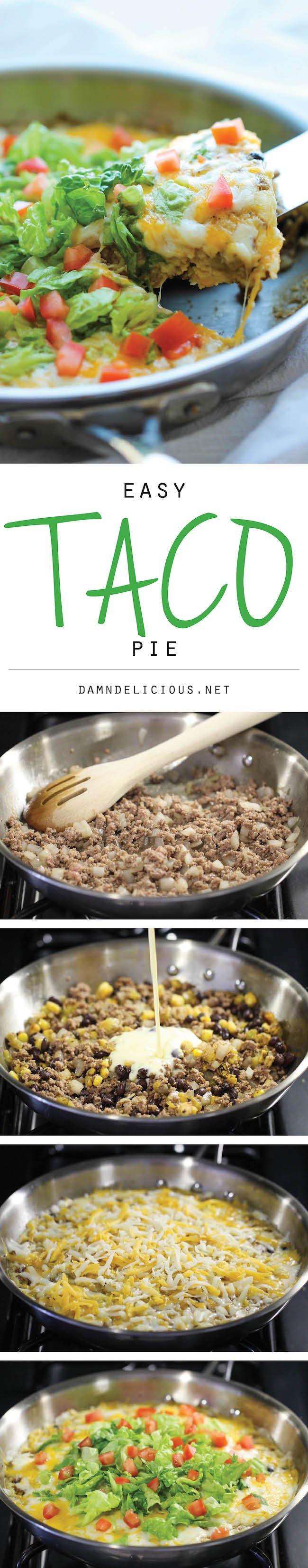 Easy Taco Pie - The easiest, cheesiest pie you will ever make in a single skillet in just 30 min - perfect for those busy weeknights and picky eaters!