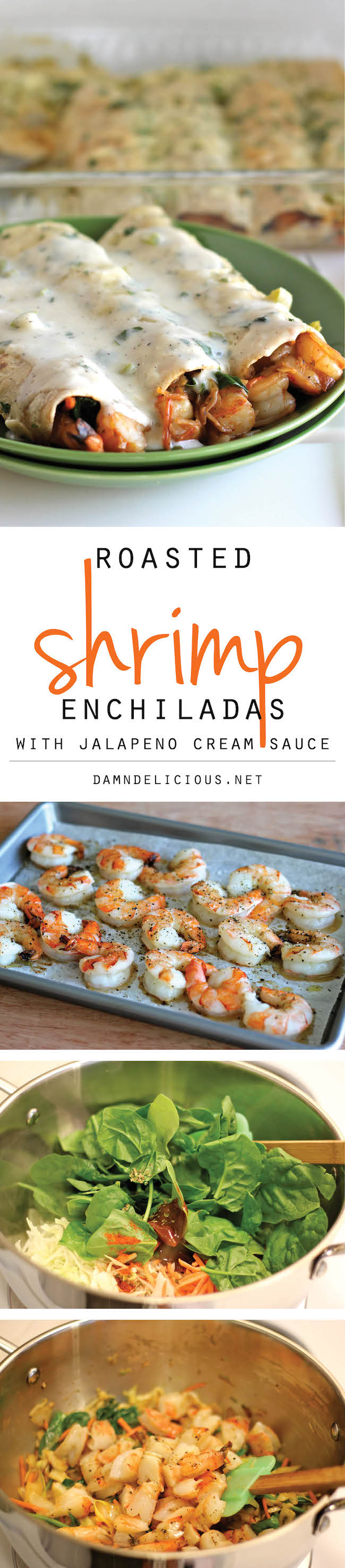 Roasted Shrimp Enchiladas with JalapeƱo Cream Sauce - Smothered in a rich, jalapeƱo cream sauce, how can you resist?!