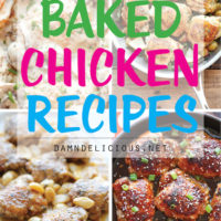 10 Quick and Easy Baked Chicken Recipes