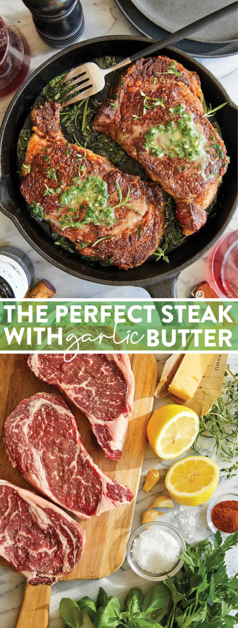 The Perfect Steak with Garlic Butter - My tips and tricks for the most perfect steak! And the melted garlic herb butter is out of this world!