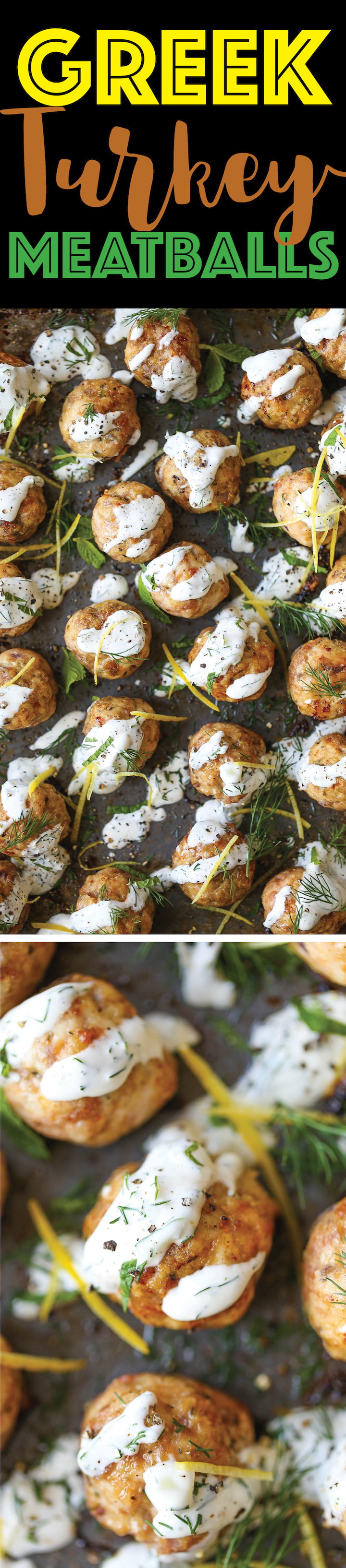 Greek Turkey Meatballs - Everyone's favorite meatballs made healthier! So moist, so tender and so easy to make, drizzled with Greek yogurt tzatziki sauce!