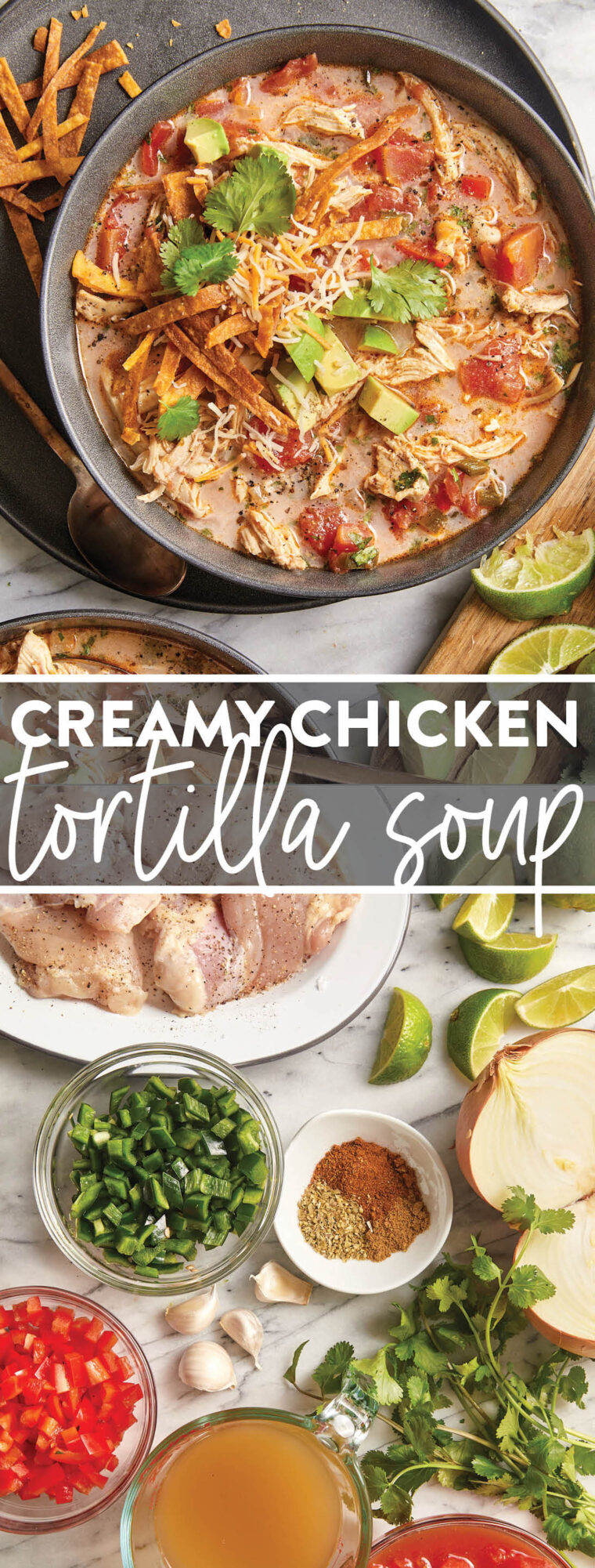 Creamy Chicken Tortilla Soup - Simple, one pot dinner with tender shredded chicken loaded with your favorite toppings. So creamy & so so cozy.